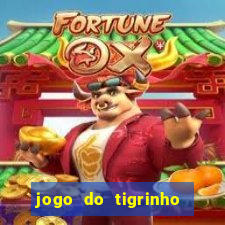 jogo do tigrinho de 2 reais